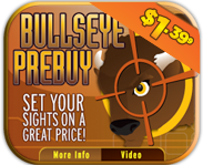 Bullseye Prebuy