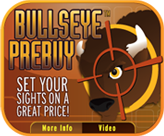 Bullseye Prebuy