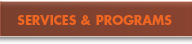 Services & Programs