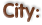 City
